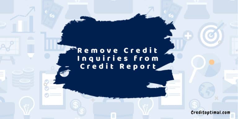 Remove Credit Inquiries From Credit Report