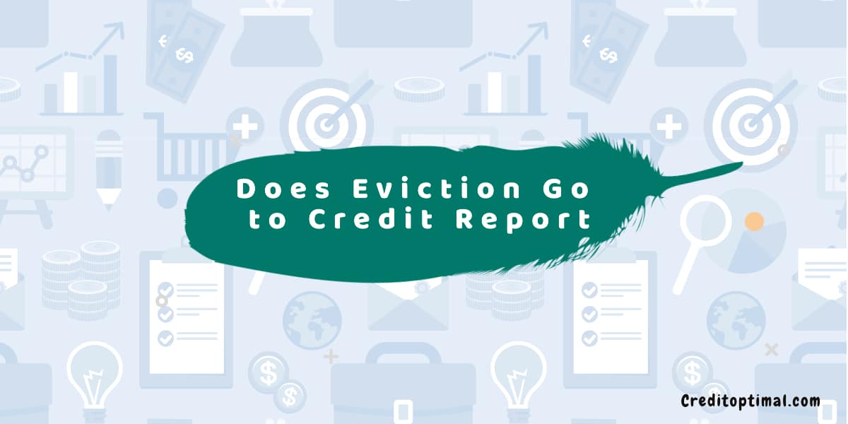 Does an Eviction Go to My Credit Report
