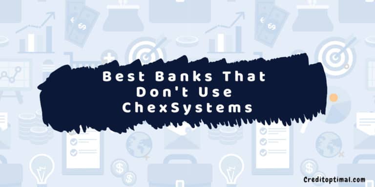 best banks that don't use chexsystems