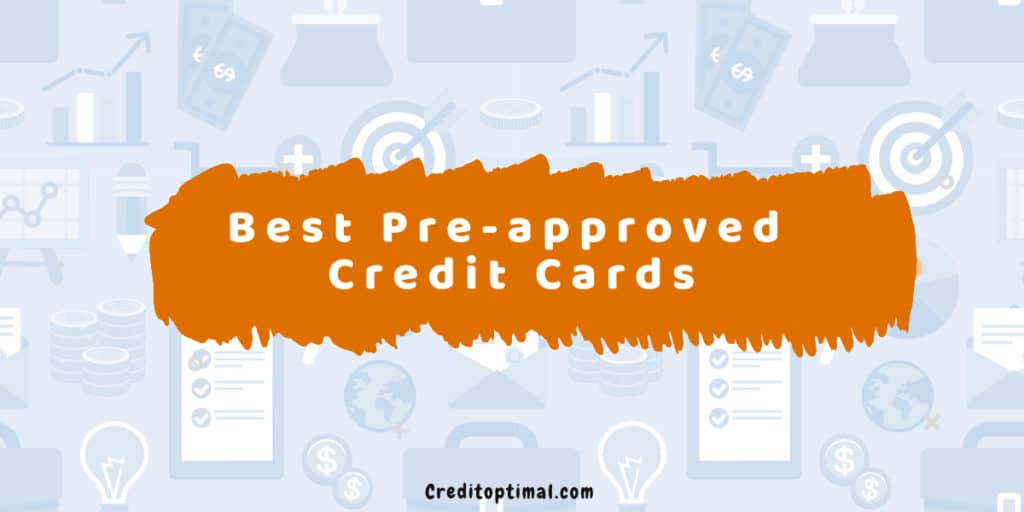 best pre approved credit cards