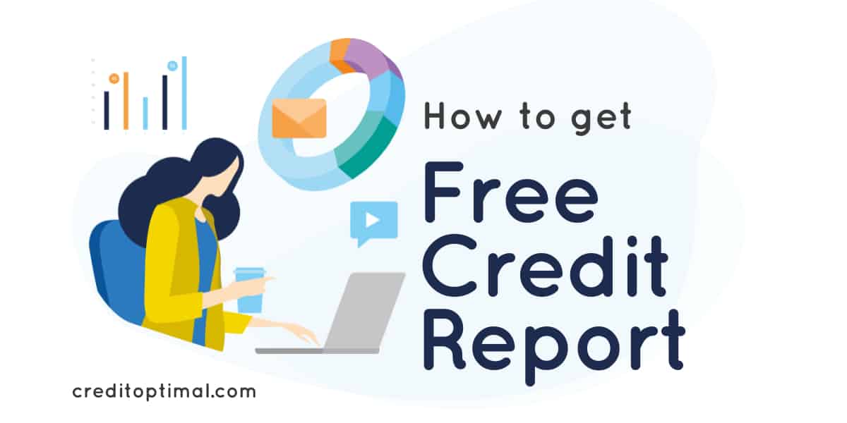 How to Get Free Credit Report