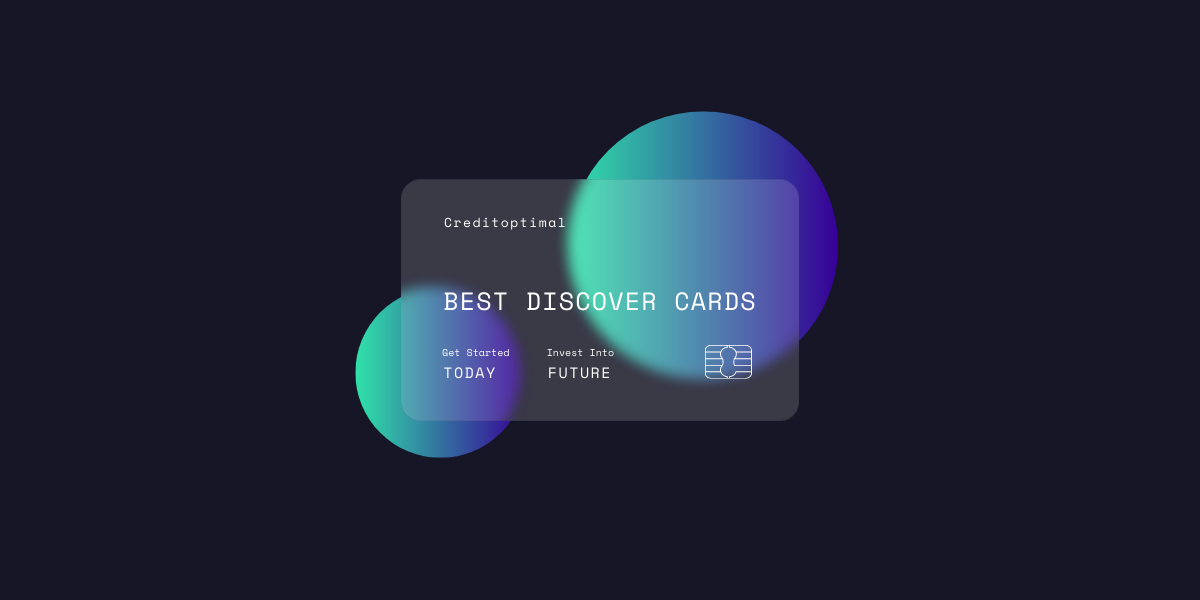 Best Discover Credit Cards