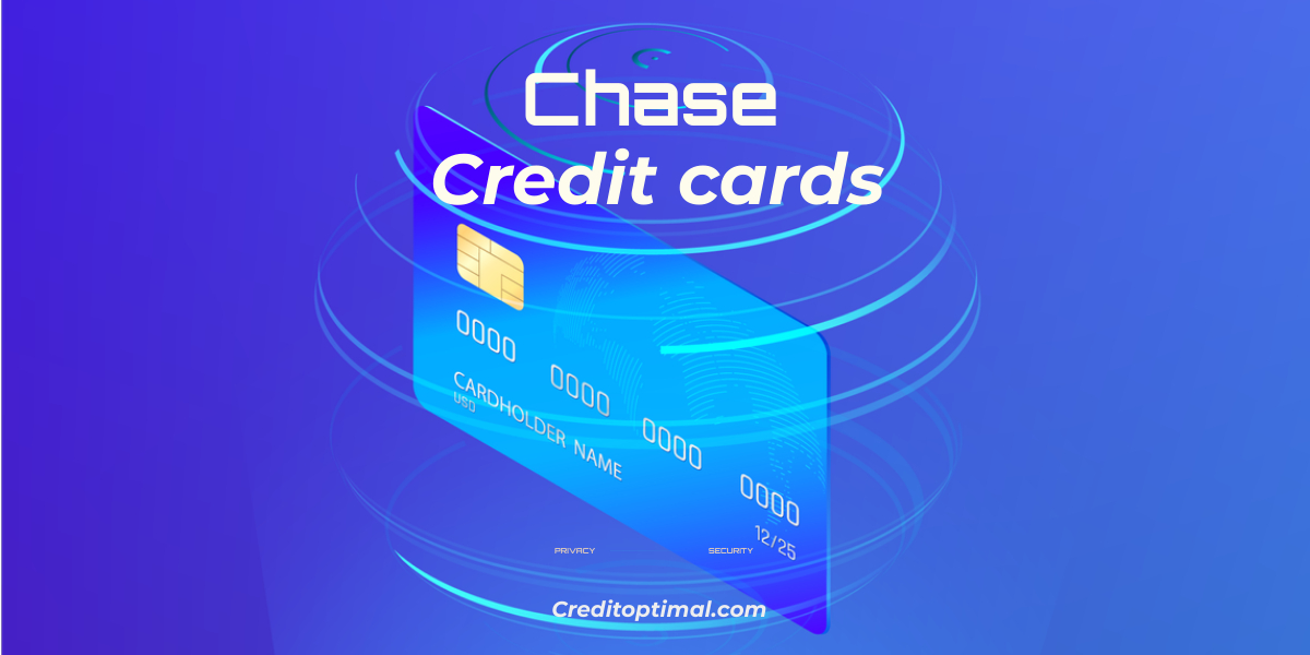 Best Chase Credit Cards