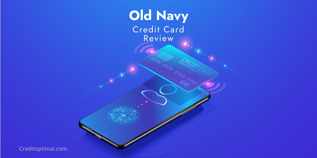 Old Navy Credit Card Reviews