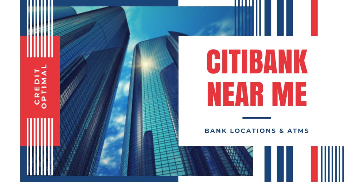 Citibank Near Me